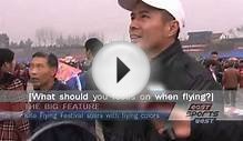 Kite Flying in China -- East West Sports 242